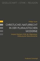 Christliches Naturrecht in Der Pluralistischen Moderne