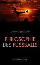 Philosophie Des Fussballs