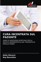 Cura Incentrata Sul Paziente