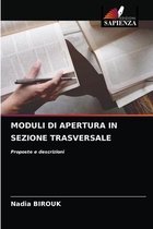 Moduli Di Apertura in Sezione Trasversale