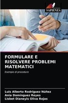 Formulare E Risolvere Problemi Matematici