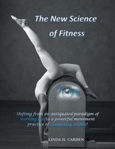 The New Science of Fitness