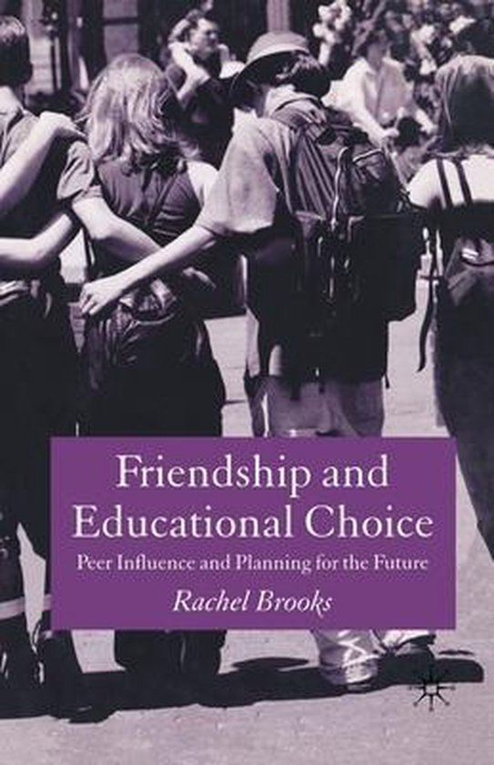 Friendship and Educational Choice - cover