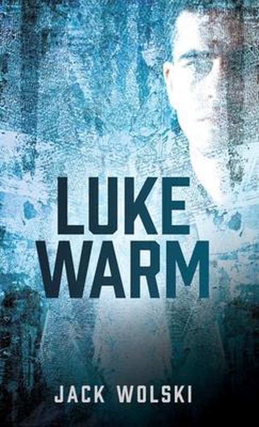 Book 1 of the John- Luke Warm - cover
