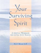 Your Surviving Spirit