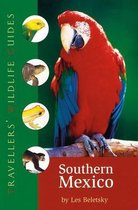 Travellers' Wildlife Guides Southern Mexico