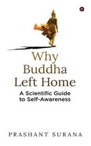 Why Buddha Left Home