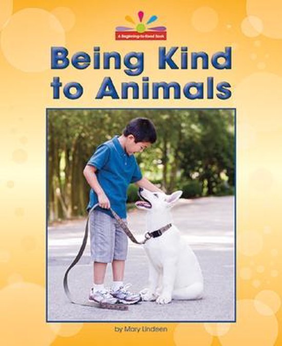 Being Kind to Animals, Mary Lindeen 9781684508952 Boeken