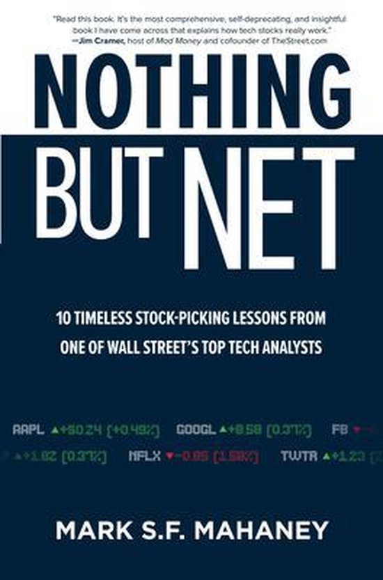 Nothing But Net: 10 Timeless Stock-Picking Lessons from One  ... - cover