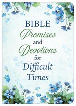 Prayers for Difficult Times- Bible Promises and Devotions for Difficult Times