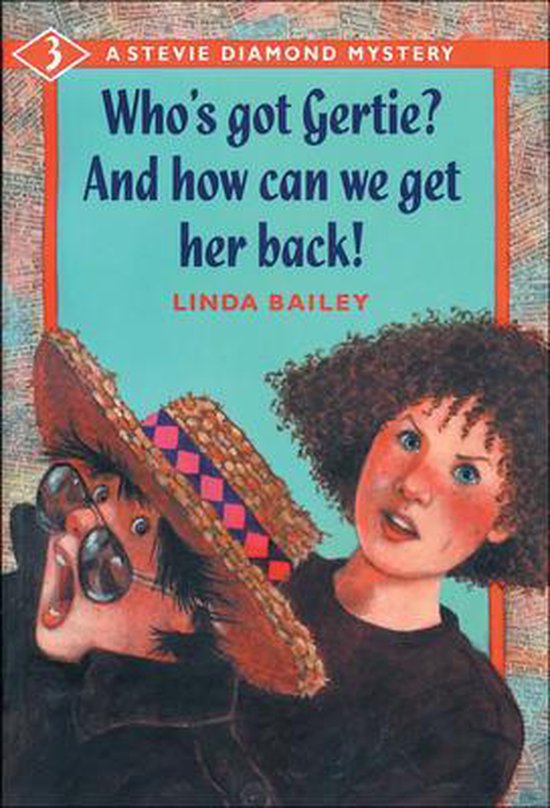 who-s-got-gertie-and-how-can-we-get-her-back-9781550742176-linda
