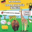 MIS Primeros Libros Bilingües Alemán Español Para Niños- Mi Primer Libro Bilingue-Animales