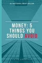 How to Be More Money Minded- Money