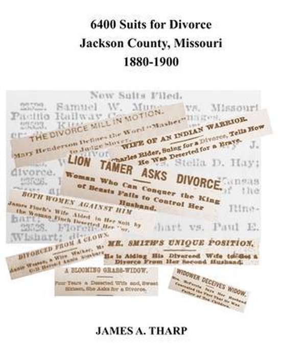 6400 Suits for Divorce, Jackson County, Missouri, 1880-1900 - cover