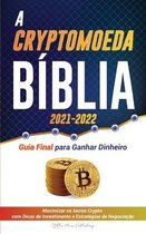 Universidade Especialista Em Cripto-A Criptomoeda Bíblia 2021-2022