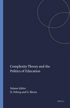 Complexity Theory and the Politics of Education