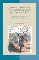 Developments in International Law- Domestic Courts and the Interpretation of International Law