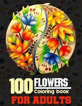 100 Flowers Coloring Book for Adults