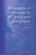 Nijhoff Studies in European Union Law- Presumption of Innocence in EU Anti-Cartel Enforcement