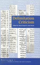 Delimitation Criticism: A New Tool in Biblical Scholarship