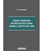 Osmanlı Hukukunda Bir Kredi Vasıtası Olarak Muamele i