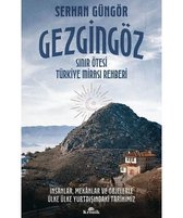 Gezgingöz: Sınır Ötesi Türkiye Mirası Rehberi