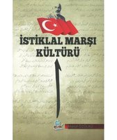 İstiklal Marşı Kültürü