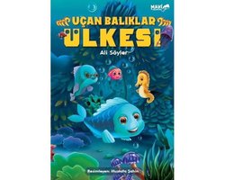 Uçan Balıklar Ülkesi