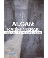 Algan: Kadim Mızrak