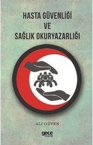 Hasta Güvenliği ve Sağlık Okuryazarlığı