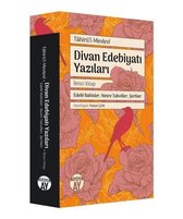 Divan Edebiyatı Yazıları 2   Edebi Bahisler, Nesre Tahviller,