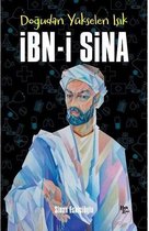 Doğudan Yükselen Işık: İbn i Sina