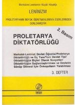 Proletarya Diktatörlüğü (3. Defter)