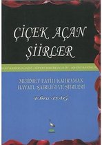 Çiçek Açan Şiirler