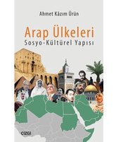 Arap Ülkeleri Sosyo   Kültürel Yapısı