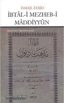 İbtal i Mezheb i Maddiyyun