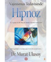 Vajinismus Tedavisinde Hipnoz