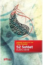 Geylani, A: 52 Sohbet - Abdülkadir Geylani k.s. den Yolun Es