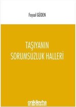 Taşıyanın Sorumsuzluk Halleri