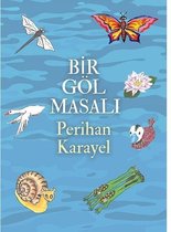 Bir Göl Masalı