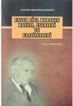 Enver Ziya Karal'ın HayatıEserleri ve Faaliyetleri