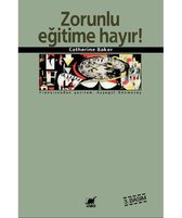 Zorunlu Eğitime Hayır