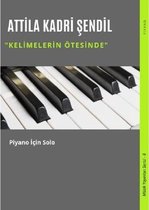 Kelimelerin Ötesinde Piyano için Solo Müzik Yayınları