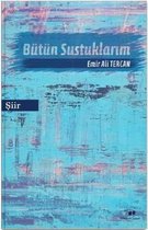 Bütün Sustuklarım