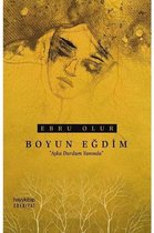 Boyun Eğdim