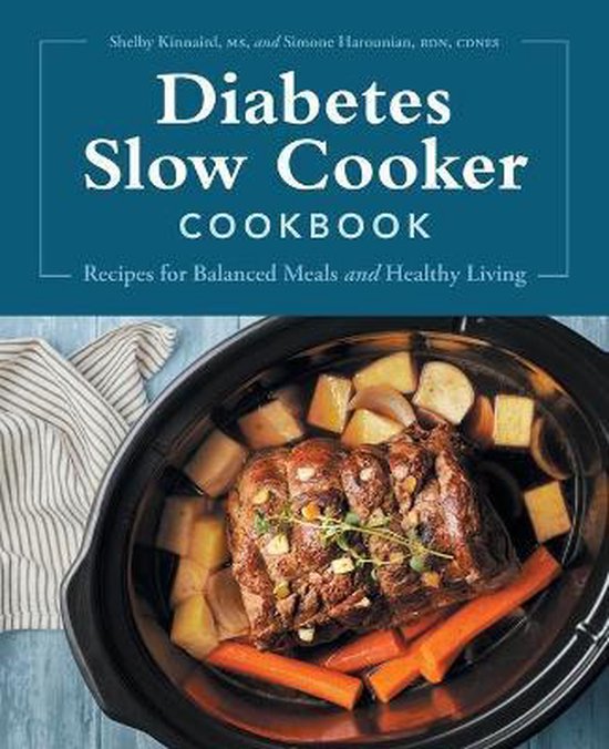 Diabetes Slow Cooker Cookbook, Shelby Kinnaird 9781638073147 Boeken
