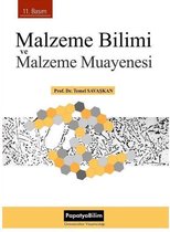 Malzeme Bilimi ve Malzeme Muayenesi