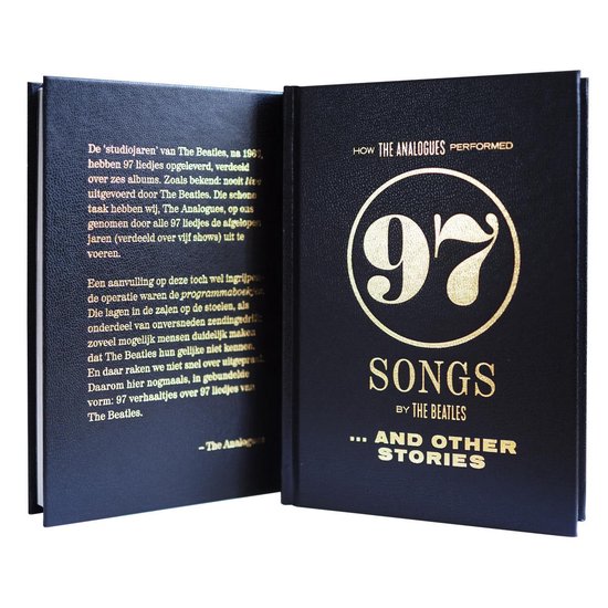 Zwart boek met gouden opdruk: "How The Analogues performed 97 songs by The Beatles... And Other Stories".