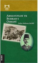 Arnavutluk ve Buhran ı Osmani