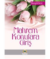 Mahrem Konulara Giris